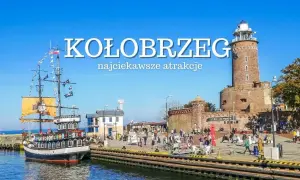 Port w Kołobrzegu z pirackim statkiem i latarnią morską. Odkryj najciekawsze atrakcje w Kołobrzegu!