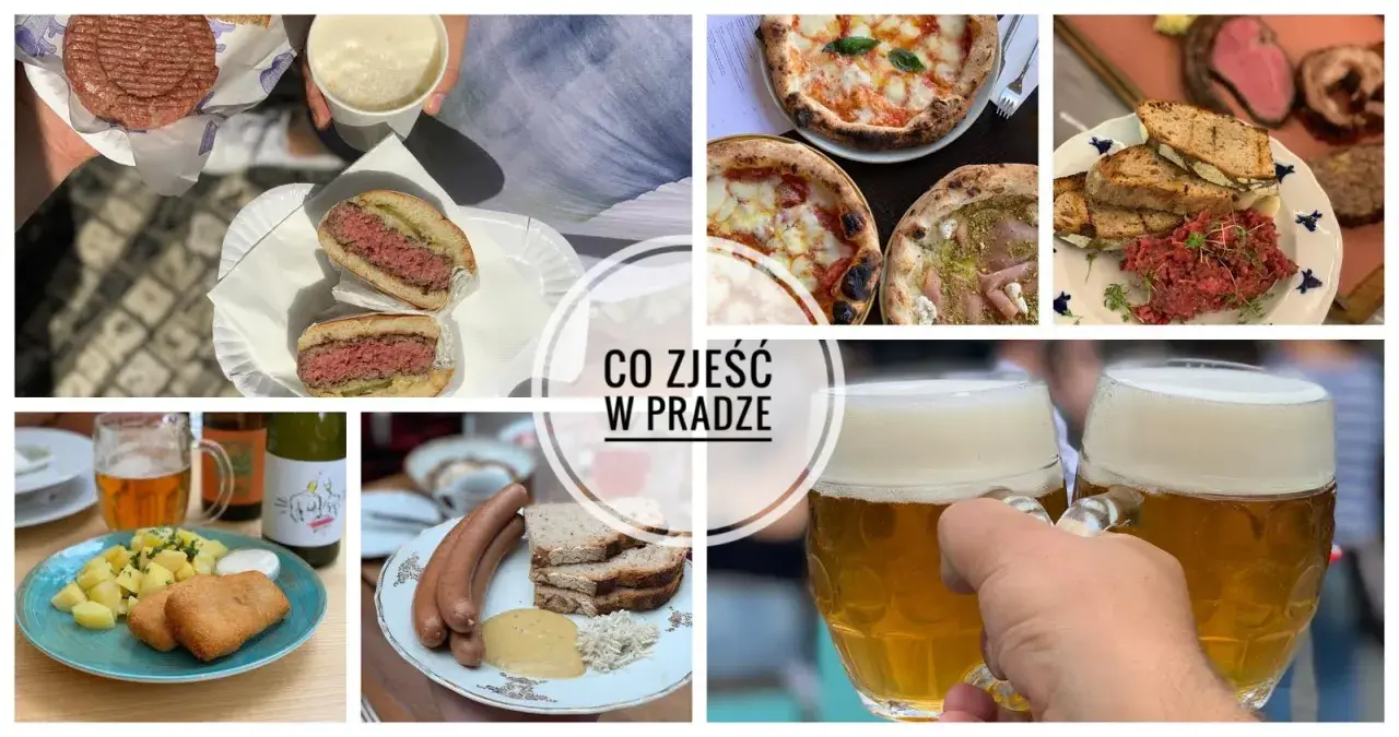 Co zjeść w Pradze? Burgery, pizze, tatara, kiełbaski, smażony ser i oczywiście czeskie piwo.