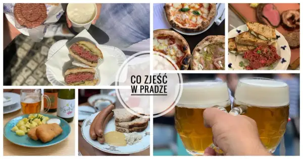Co zjeść w Pradze? Burgery, pizze, tatara, kiełbaski, smażony ser i oczywiście czeskie piwo.